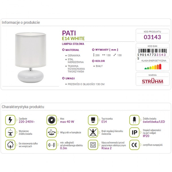 Lampka biurkowa PATI White E14 40W STRUHM