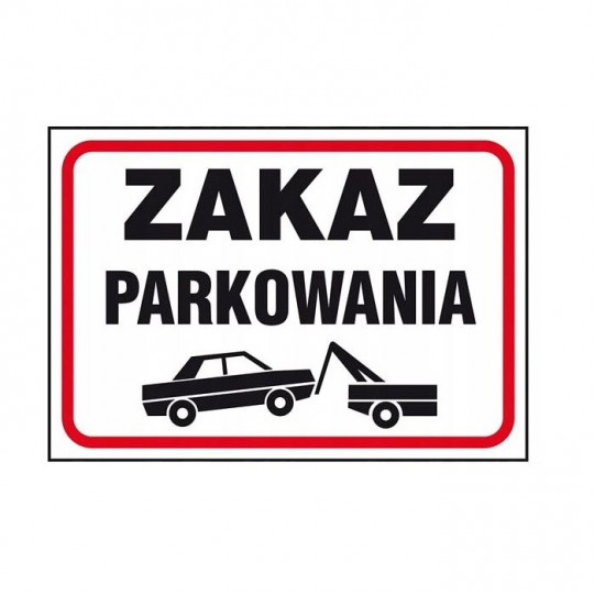 Tabliczka ostrzegawcza Zakaz Parkowania 89/L/P ANRO